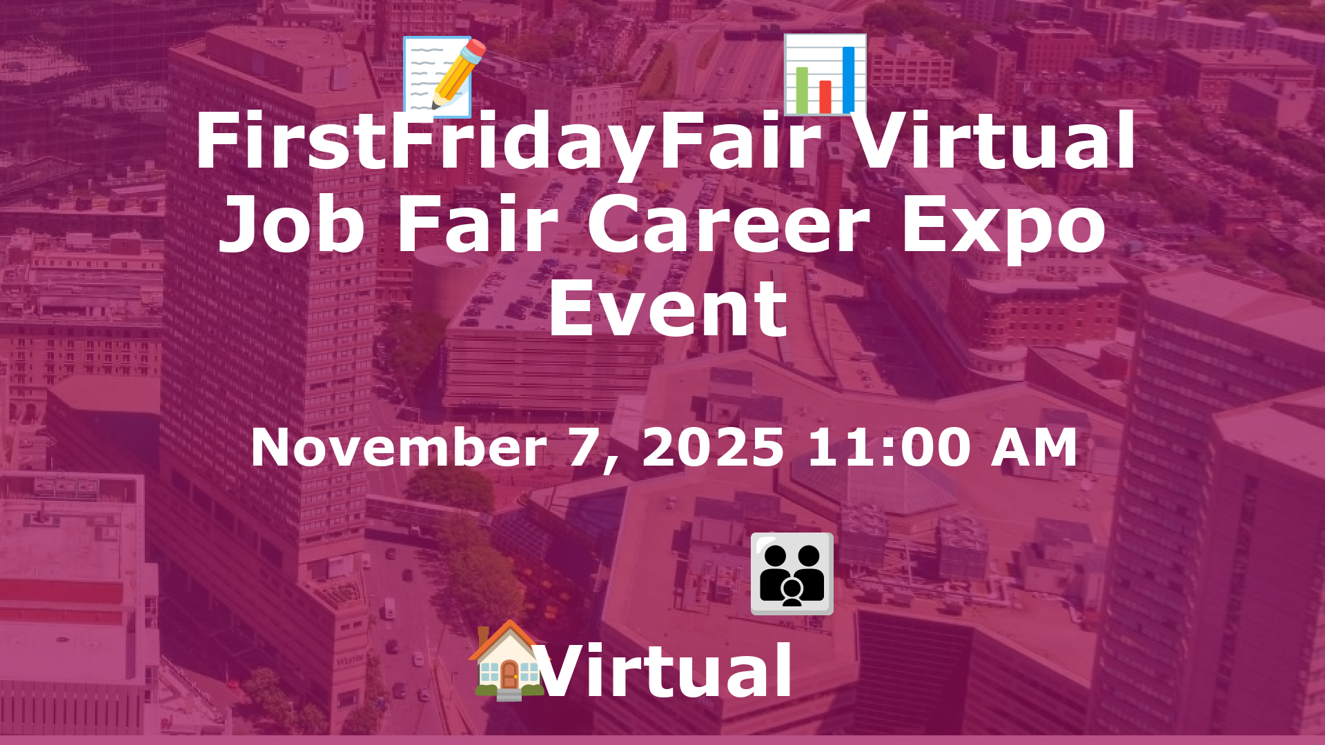 FirstFridayFair Virtual Job Fair Career Expo Event event image
